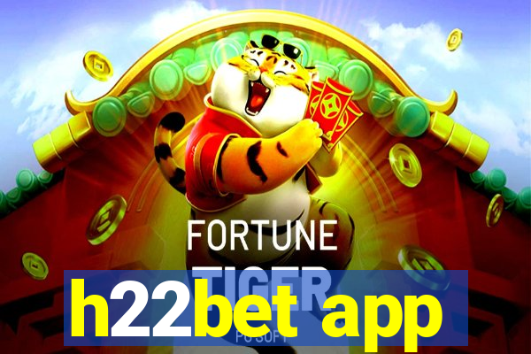 h22bet app